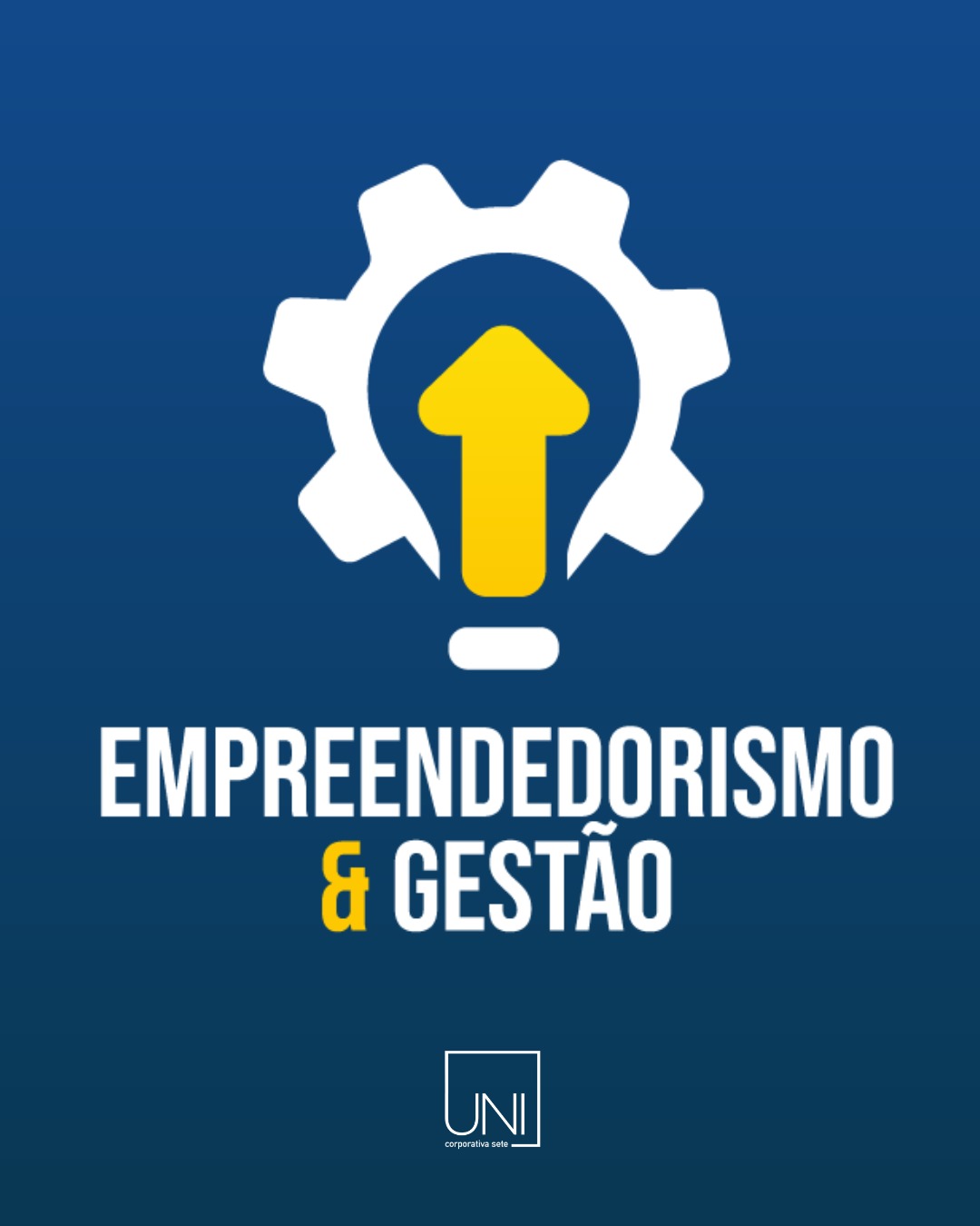 EMPREENDEDORISMO E GESTÃO 